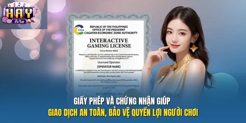 Giá Trị Giấy Phép Hoạt Động Haywin Mang Lại Cho Người Chơi